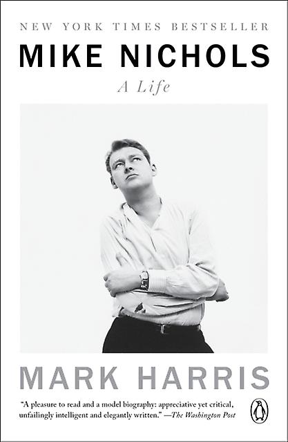 Mike Nichols A Life by Mark Harris Paperback