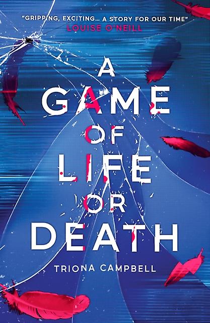 A Game Of Life Or Death by Triona Campbell Paperback Book