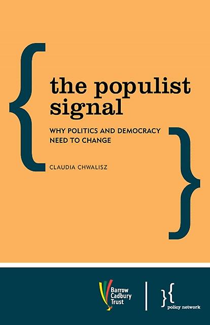 The Populist Signal by Claudia Chwalisz Paperback Book