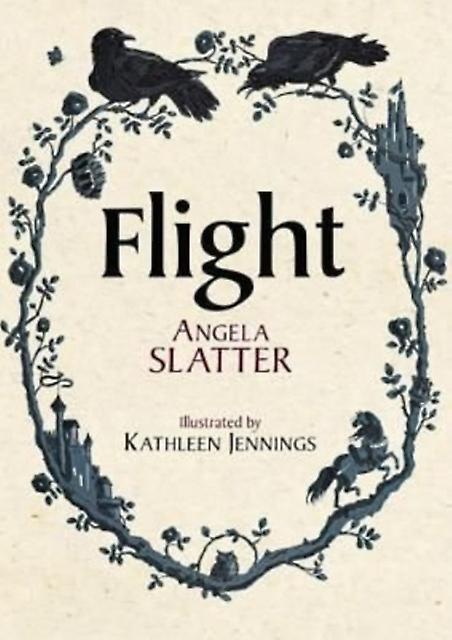 Flight - Angela Slatter - Fantasy - PS Publishing - Hardback