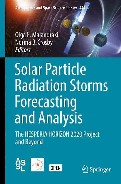 Solar Particle Radiation Storms Forecasting And Analysis Paperback Book
