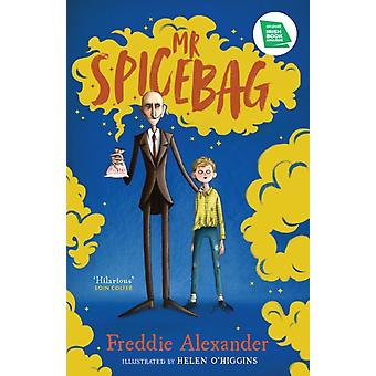 Mr Spicebag - Freddie Alexander