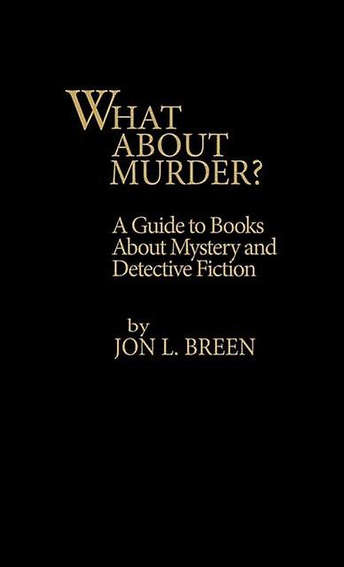 What About Murder by Jon L. Breen Paperback Book