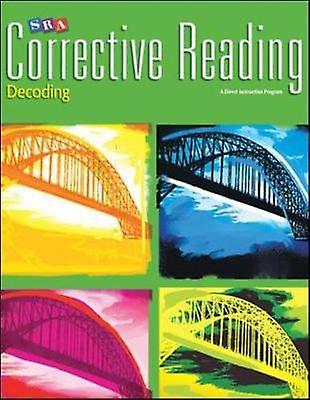 Corrective Reading Decoding Level B1 Workbook by McGraw Hill Spiral bound Book