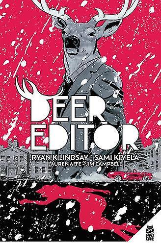 Deer Editor by Ryan K. Lindsay Paperback