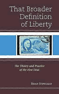 That Broader Definition of Liberty