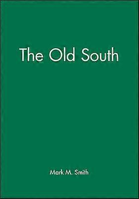 The Old South
