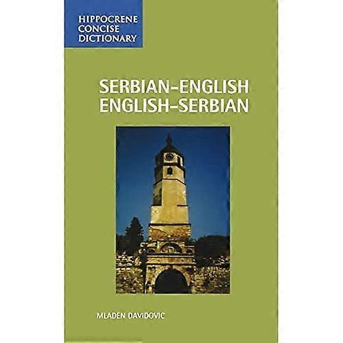 Serbisch-Englisch Englisch-Serbisch Concise Dictionary (Hippokrene Concise Dictionary)