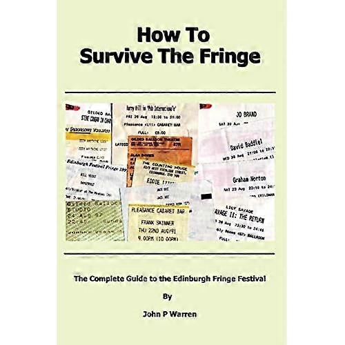 How to Survive the Fringe