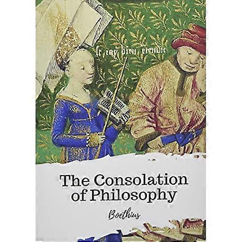 The Consolation of Philosophy