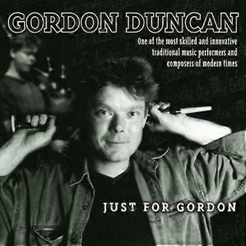 Gordon Duncan Doar pentru Gordon CD (2007)