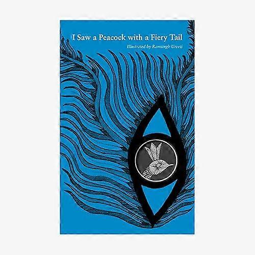 I Saw a Peacock with a Fiery Tail