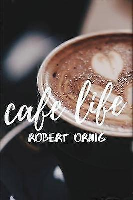 Cafe Life
