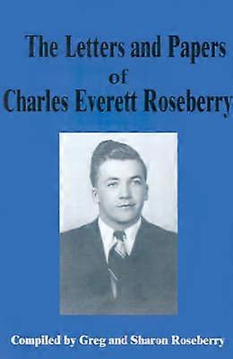 Charles Everett Roseberrys brev och papper