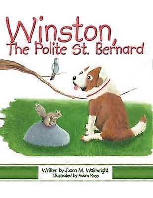 Winston The Polite St. Bernard