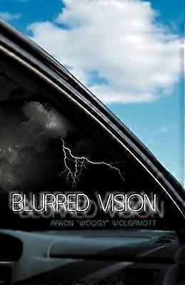 Blurred Vision