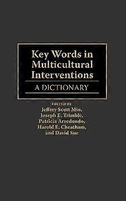 Schlüsselwörter in multikulturellen Interventionen