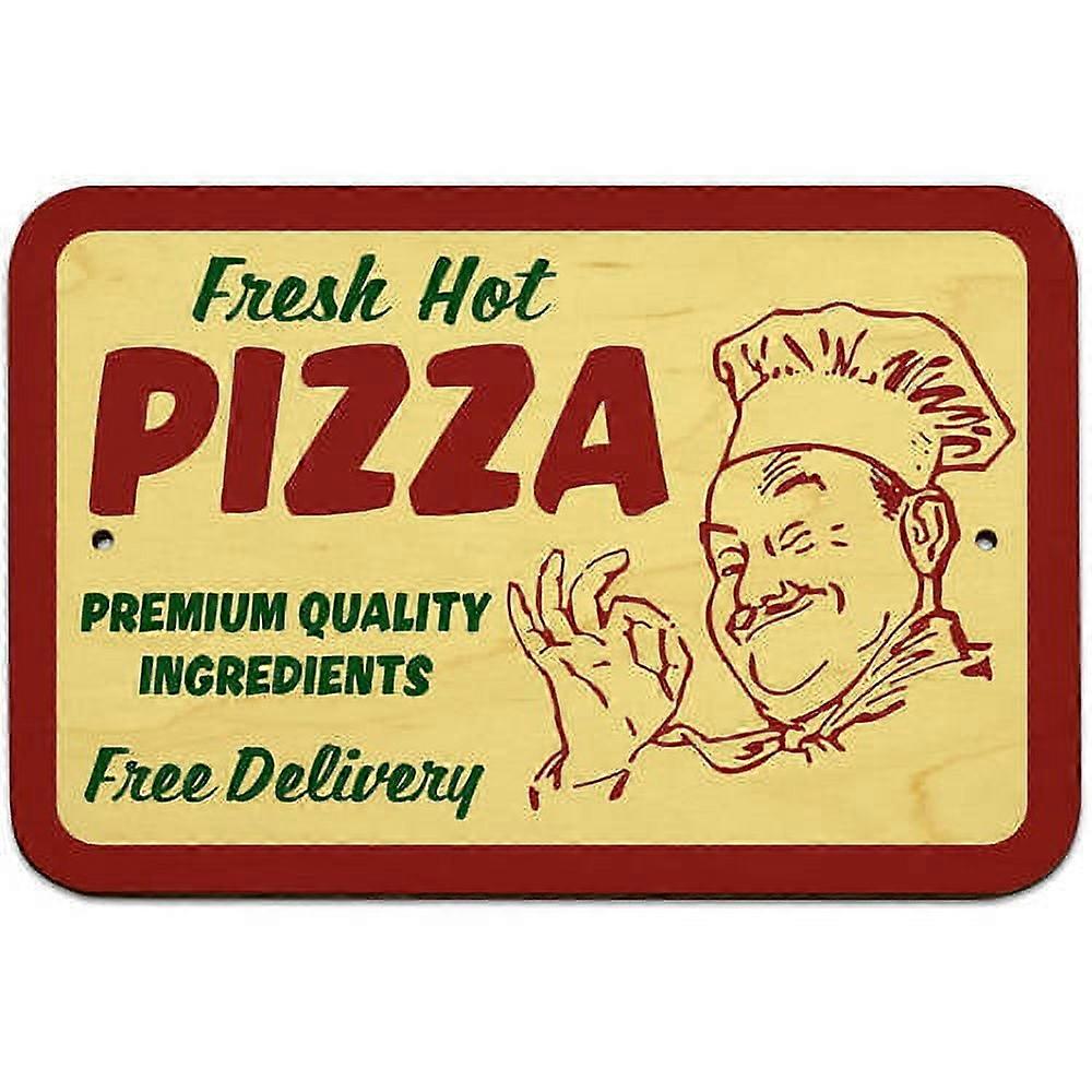 Fresh Hot Pizza Sign
