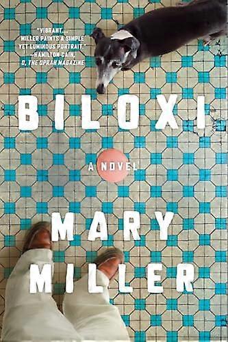 Biloxi A Novel