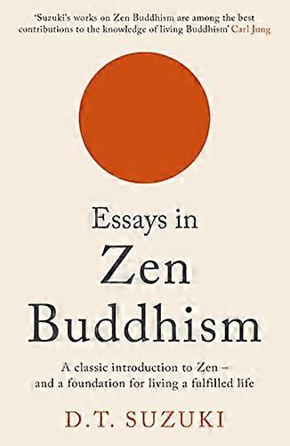 Essays in Zen Buddhism