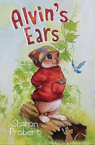 Alvins Ears by Sharon Probert Paperback