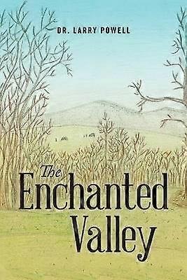 The Enchanted Valley