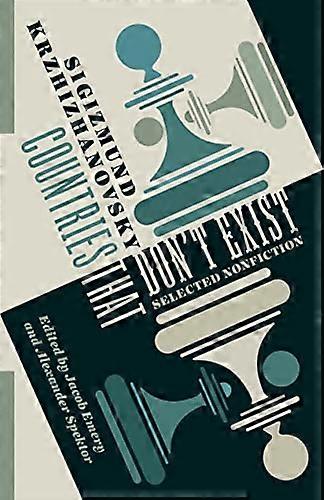 Countries That Don't Exist: Selected Nonfiction (Russian Library)