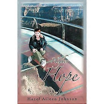 Höhere Hoffnung