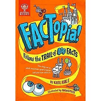 FACTopia!: Seuraa 400 faktan polkua (FACTopia)