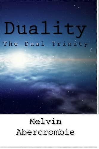 Duality : the Dual Trinity