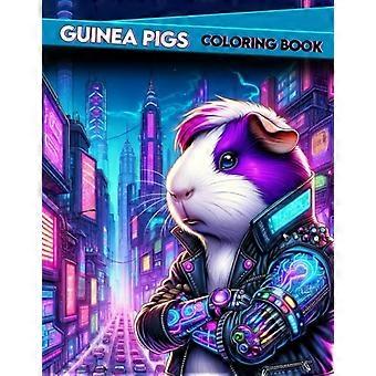 Meerschweinchen-Malbuch: Pixelige Pioniere begleiten unsere kybernetischen Meerschweinchen auf einer epischen Mal-Odyssee durch die digitale Wildnis, wo Schaltkreise