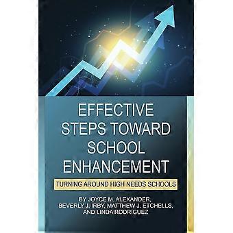 Effective Steps Toward School Enhancement - Joyce M. Alexander - Paperback - en Book