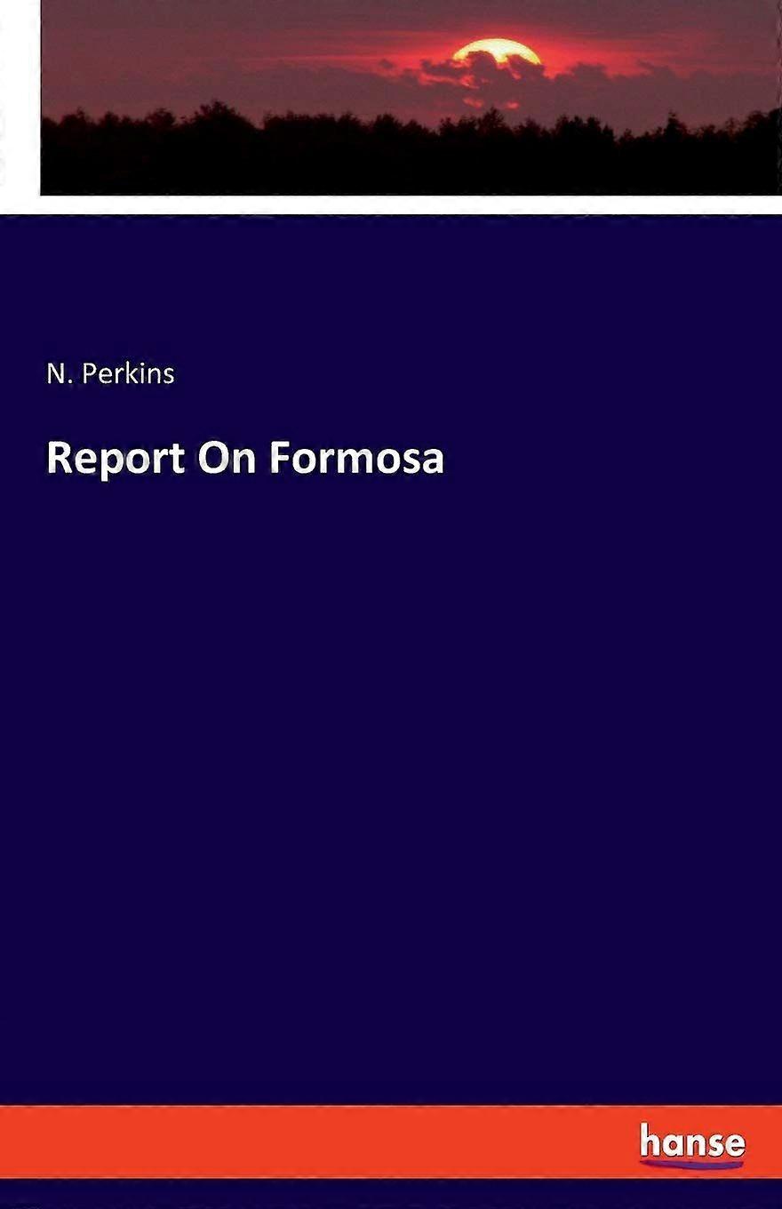 Report on formosa
