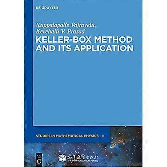 Keller Box Method and Its Application