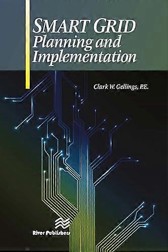Smart Grid Planning and Implementation
