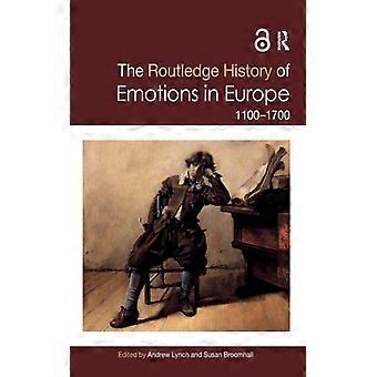 História das Emoções na Europa (1100-1700) - Taylor & Francis Ltd - Brochura - Livro em inglês - História
