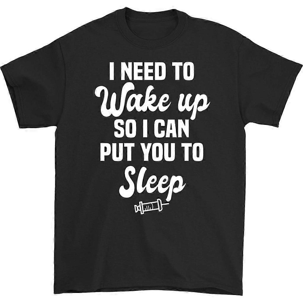 Necesito Despertar Para Poder Ponerte A Dormir Camiseta