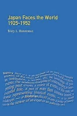 Japan faces the World 1925-1952