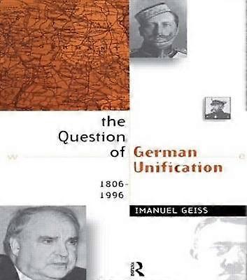 The Question of German Unification