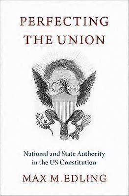 Perfecting the Union