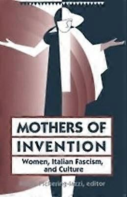 Mothers of Invention