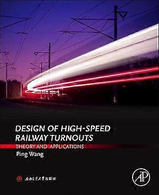 Design of High-Speed Railway Turnouts