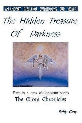 The Hidden Treasure of Darkness The Omni Chronicles