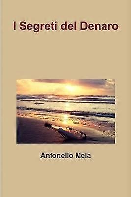 I Segreti Del Denaro