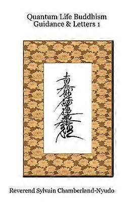Quantum Life Buddhism Guidance & Letters