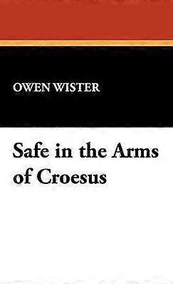 Sikker i Croesus arme