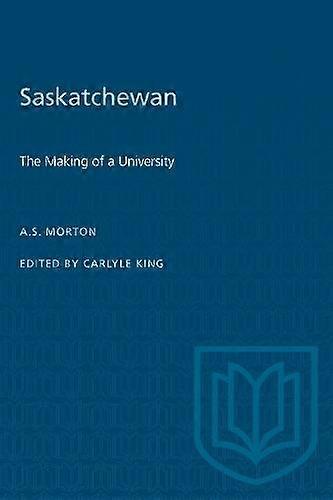Saskatchewan by Arthur Morton Paperback