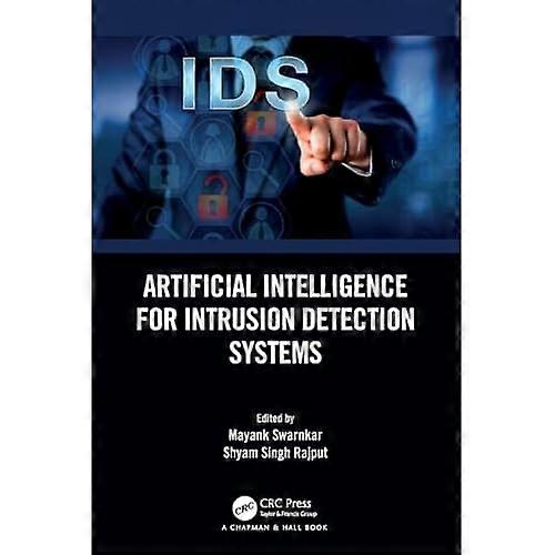 Artificial Intelligence for Intrusion Detection Systems