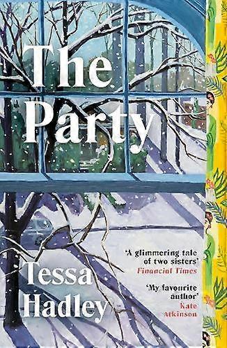 The Party by Tessa Hadley Paperback