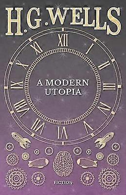 A Modern Utopia